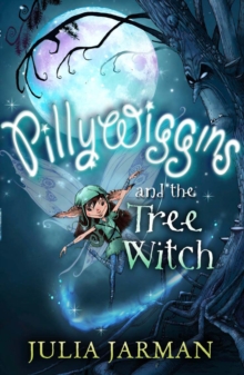 Image for Pillywiggins and the Tree Witch
