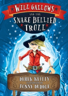 Image for Will Gallows and the Snake-Bellied Troll