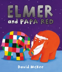 Image for Elmer and Papa Red