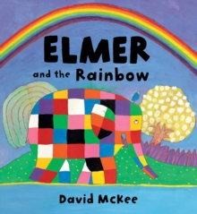 Image for Elmer and the rainbow