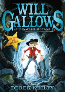 Image for Will Gallows & the snake-bellied troll