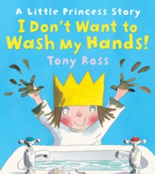 Image for I don't want to wash my hands!