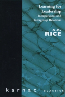 Image for Learning for leadership: interpersonal and intergroup relations