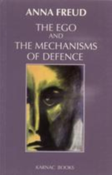 Image for The ego and the mechanisms of defence