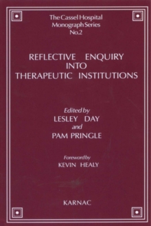 Image for Reflective enquiry into therapeutic institutions