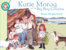 Image for Katie Morag and the big boy cousins