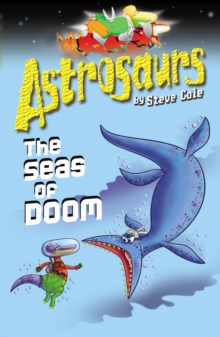 Image for Astrosaurs 3: The Seas Of Doom