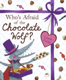 Image for Who's Afraid of the Chocolate Wolf