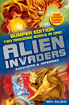 Image for Alien Invaders: Rockhead & Infernox (2 Books in 1)