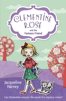 Image for Clementine Rose and the famous friend