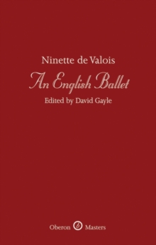 Image for An English ballet: Ninette de Valois