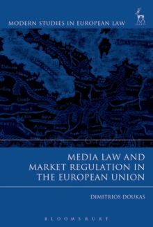Image for Media law and market regulation in the European Union