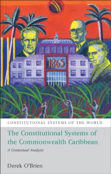 Constitutional Systems of the Commonwealth Caribbean