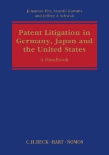 Image for Patent Litigation in Germany, Japan and the United States