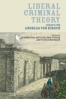 Image for Liberal criminal theory  : essays for Andreas von Hirsch