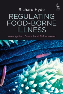 Image for Regulating food-borne illness: investigation, control and enforcement