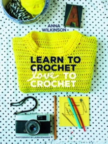 Image for Learn to crochet, love to crochet