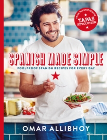 Image for Spanish made simple: foolproof Spanish recipes for every day