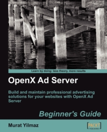 Image for OpenX Ad Server: Beginner's Guide