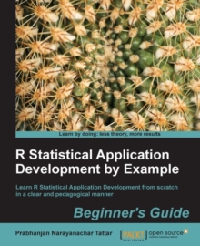 Image for R statistical application development by example beginner's guide