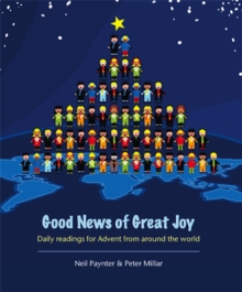 Image for Good news of great joy: daily readings for Advent from around the world