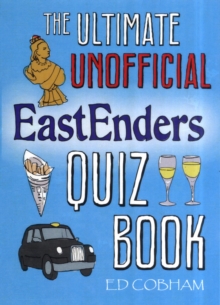 Image for The ultimate unofficial EastEnders quiz book