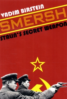 Image for SMERSH  : Stalin's secret weapon