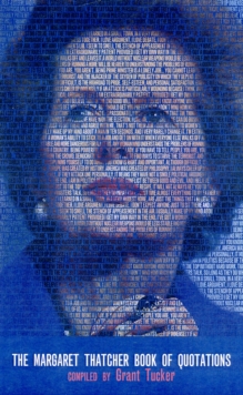 Image for The Margaret Thatcher book of quotations