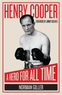 Image for Henry Cooper: a hero for all time