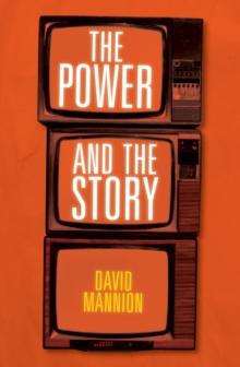 Image for The Power and the Story