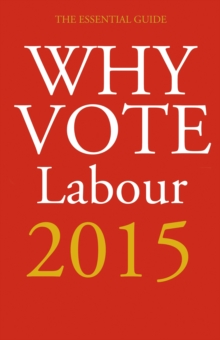 Image for Why vote Labour 2015