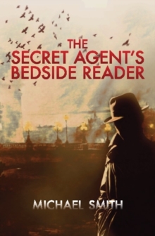 Image for The secret agent's bedside reader  : a compendium of spy writing
