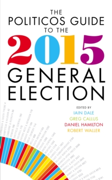 Image for The Politicos guide to the 2015 general election