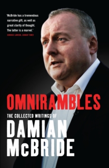 Image for Omnirambles: The Collected Writings of Damian McBride