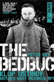 Image for The bedbug  : Klop Ustinov, Britain's most ingenious spy