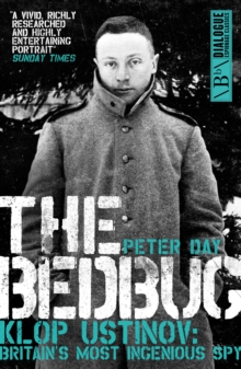 Image for The bedbug: Klop Ustinov, Britain's most ingenious spy