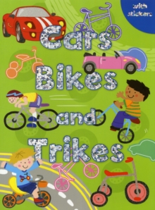 Image for Cars, Bikes and Trikes