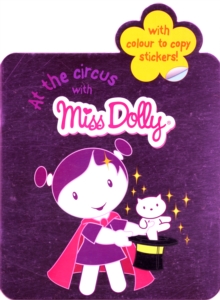 Image for At the Circus with : Colour to Copy, Stickers, Shaped Book