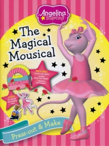 Image for Angelina Ballerina: The Magical Mousical