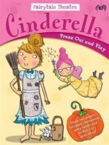 Image for Fairytale Theatre Cinderella : Press Out & Play