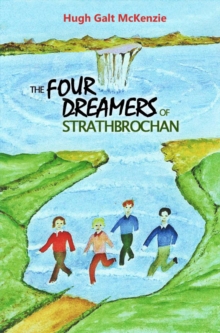 Image for The Four Dreamers of Strathbrochan