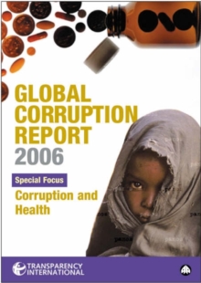 Image for Global corruption report 2006: corruption and health