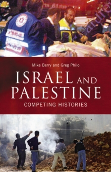Image for Israel and Palestine: competing histories