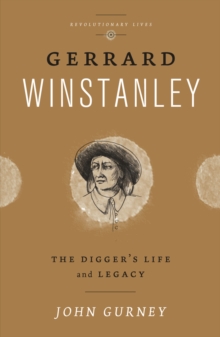 Image for Gerrard Winstanley: the Digger's life and legacy
