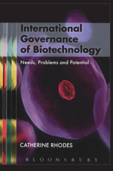 Image for International Governance of Biotechnology