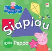 Image for Peppa Pinc: Siapiau gyda Peppa