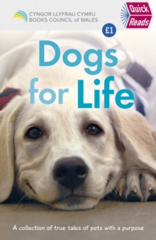 Image for Quick Reads: Dogs for Life