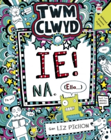 Image for Cyfres Twm Clwyd: 7. Ie! Na, (Ella...)