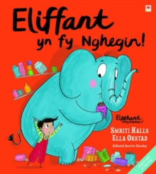 Image for Eliffant yn fy Nghegin! / Elephant in My Kitchen!