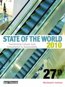Image for 2010 state of the world  : transforming cultures from consumerism to sustainability